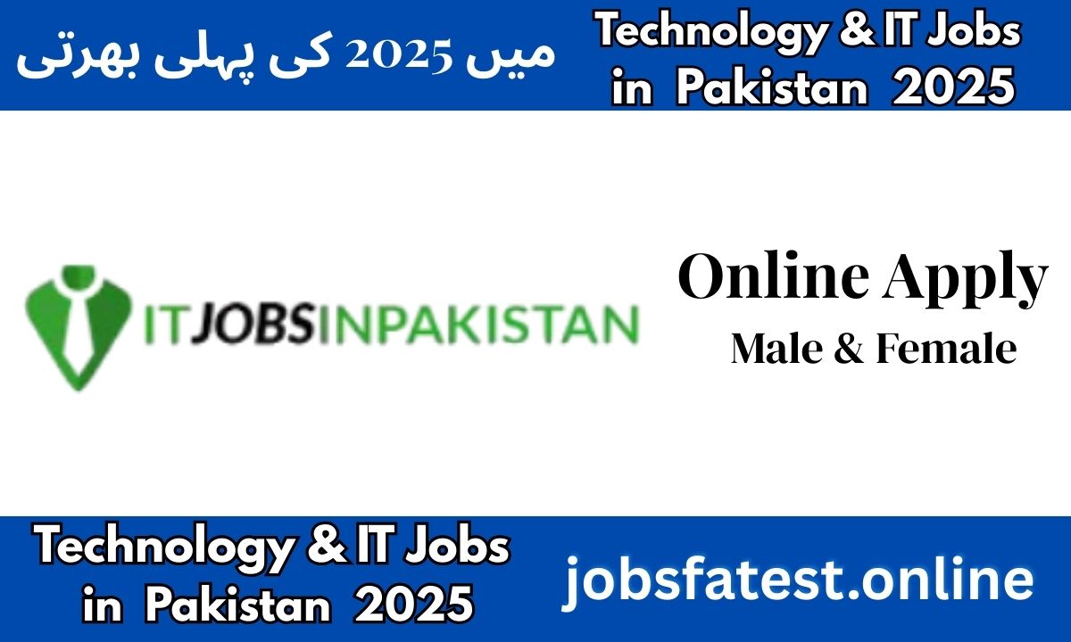 Top Technology & IT Jobs in Pakistan 2025