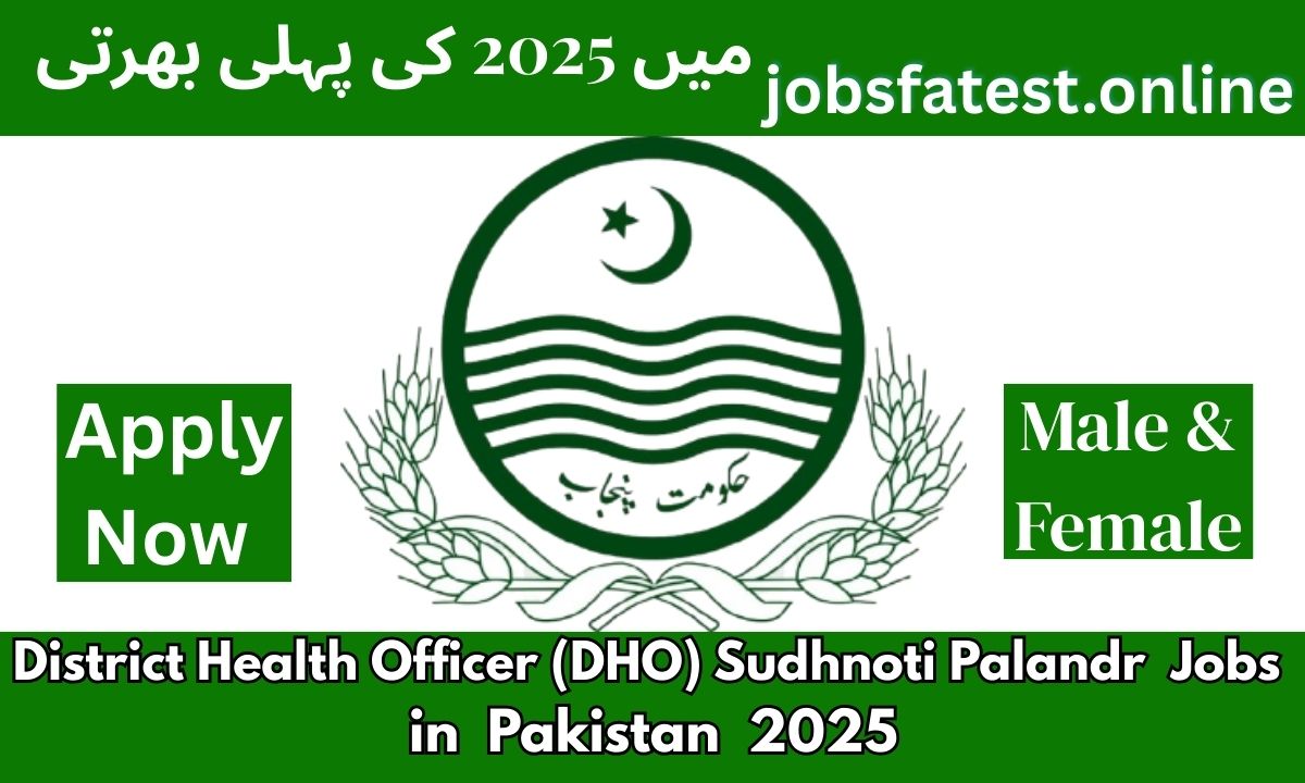 District Health Officer (DHO) Sudhnoti Palandri Jobs 2025