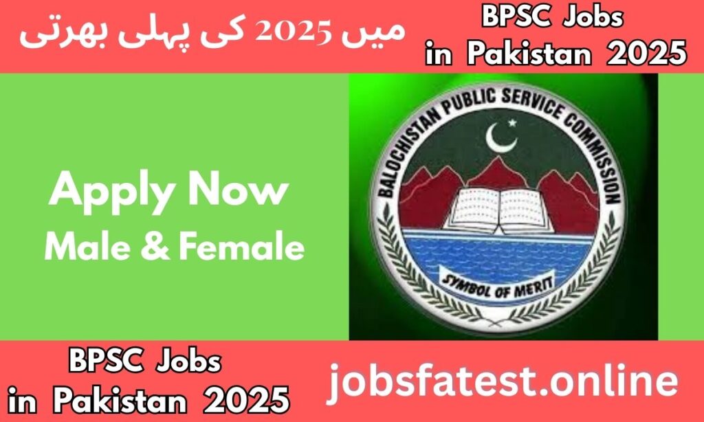 BPSC Jobs 2025 in Pakistan