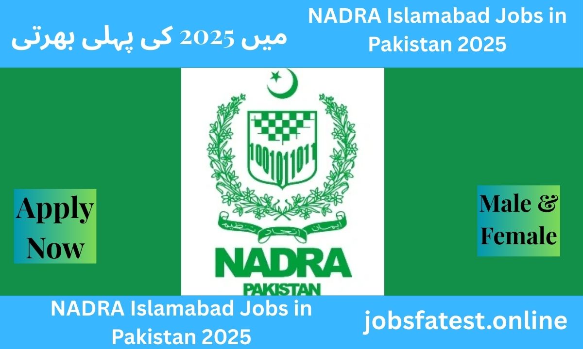NADRA Islamabad Jobs 2025