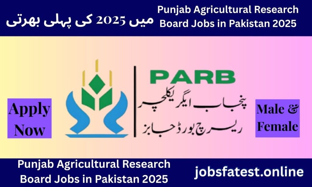 Punjab Agricultural Research Board (PARB) Jobs 2025