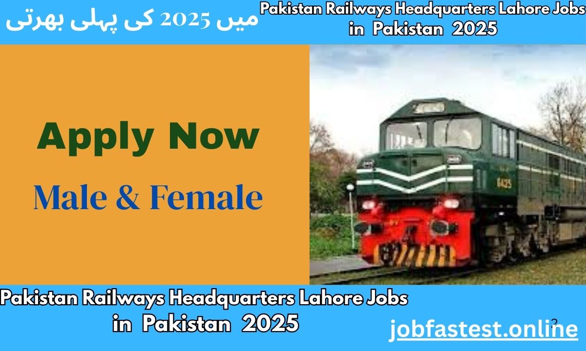 Pakistan Railways Headquarters Lahore Jobs 2025