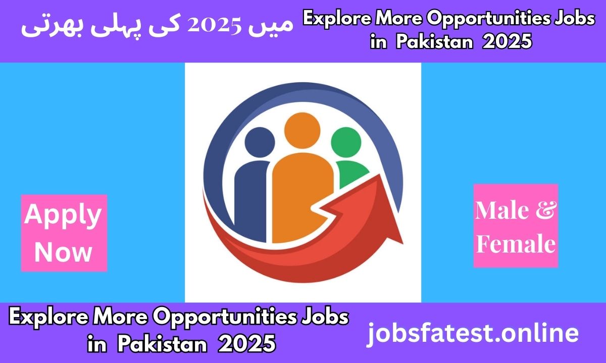 Explore More Opportunities in Pakistan Jobs 2025